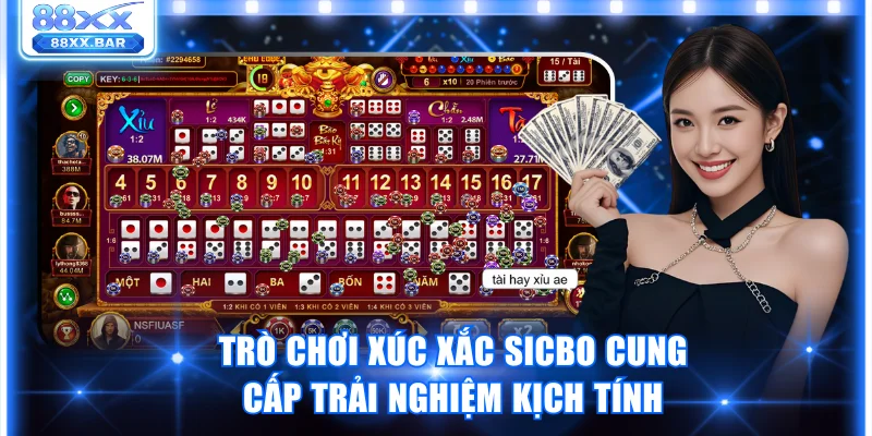 Trò chơi xúc xắc Sicbo cung cấp trải nghiệm kịch tính
